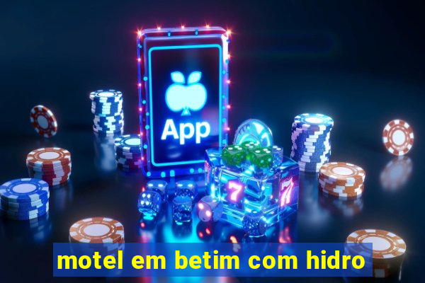 motel em betim com hidro